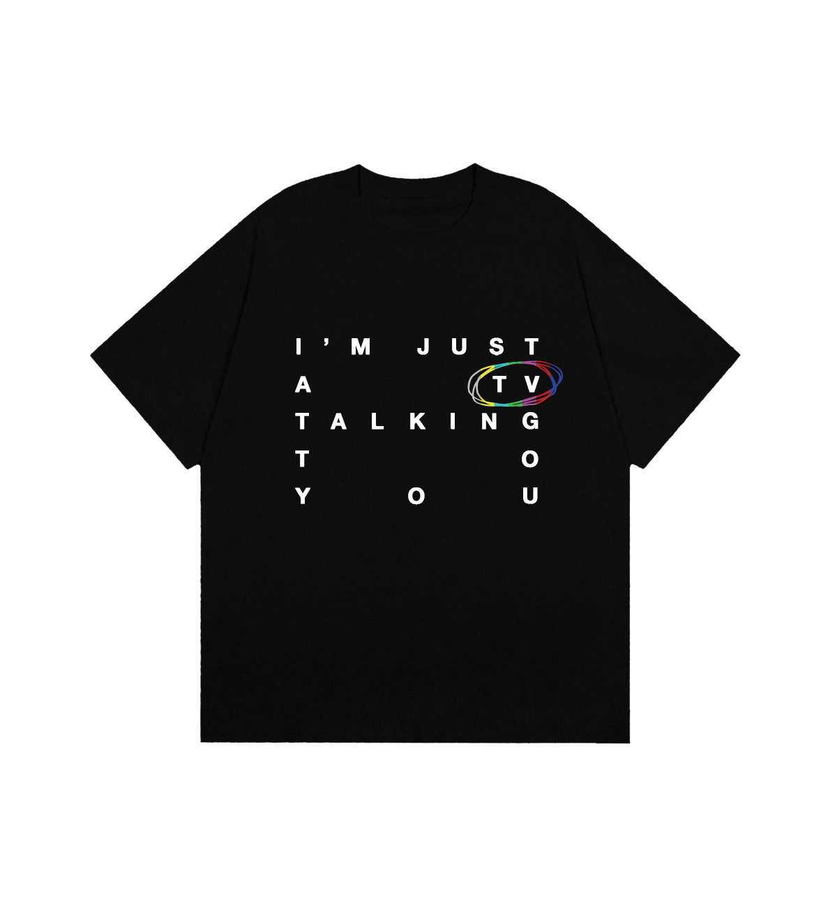 Talking To You T-shirt